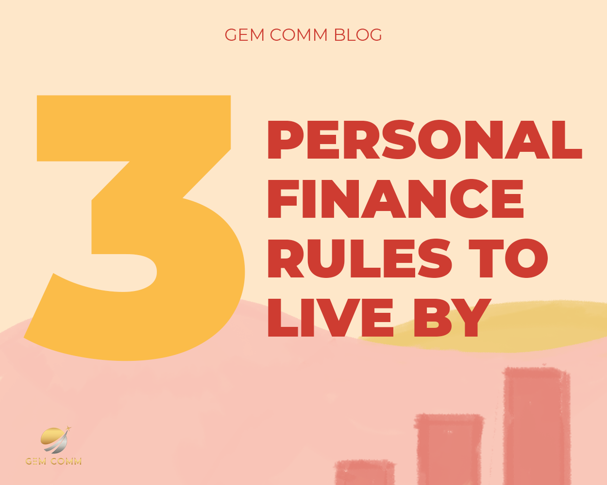 3 personal finance rules to live by