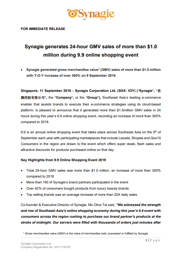 Synagie generated 24-hour GMV sales of more than $1.0 million during 9.9 online shopping event